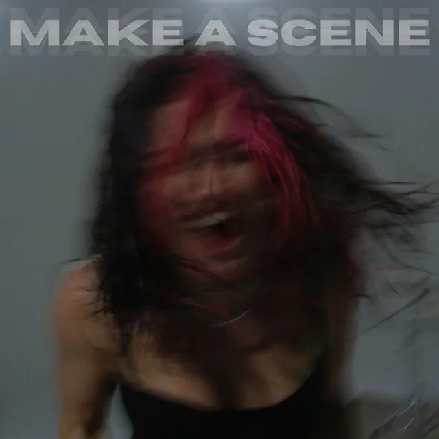 Make A Scene