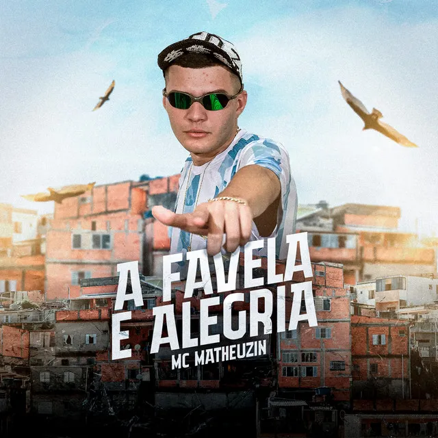 A Favela E Alegria