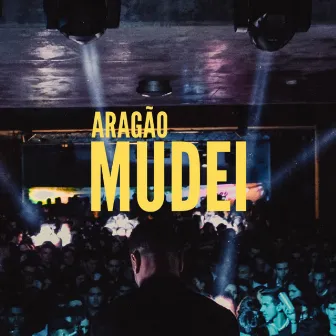 Mudei by Aragão