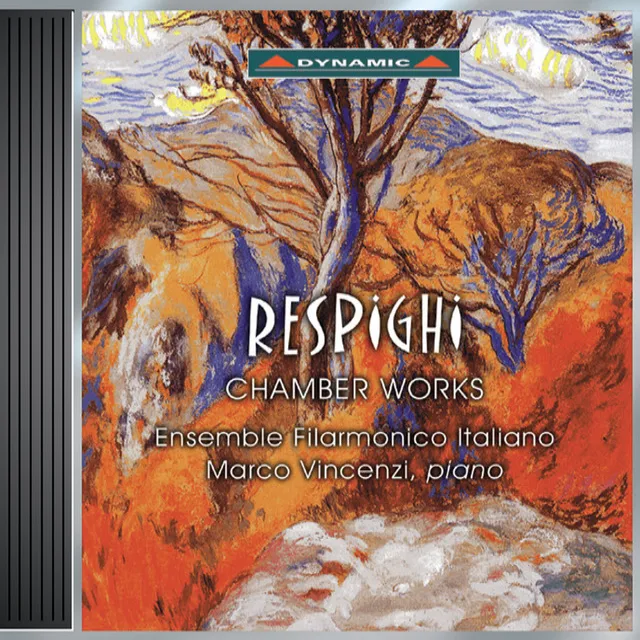 Respighi: Chamber Works