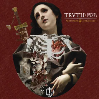 Wounded Lovesongs by TRVTH