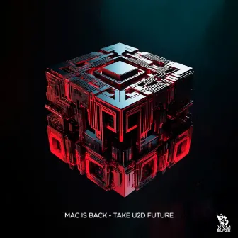 Take U2D Future by Mac is Back