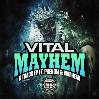 Mayhem by Vital