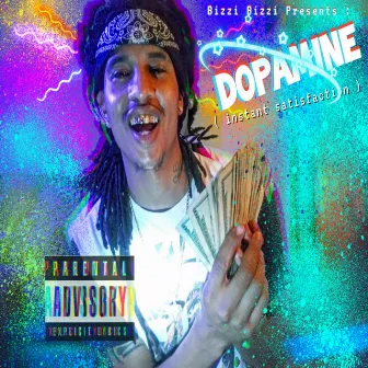 Dopamine by Bizzi Bizzi