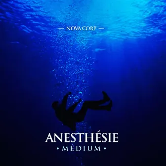 ANESTHÉSIE by Medium