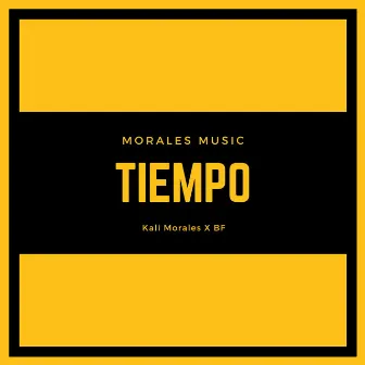 Tiempo by Kali Morales