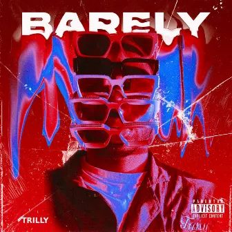 barely by Trilly