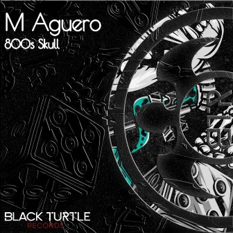 800S Skull by M Aguero