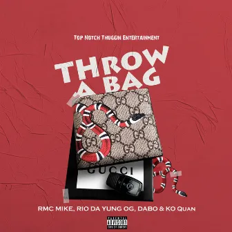 Throw A Bag by Dabo