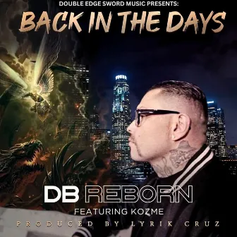 Back in the Days by DB Reborn