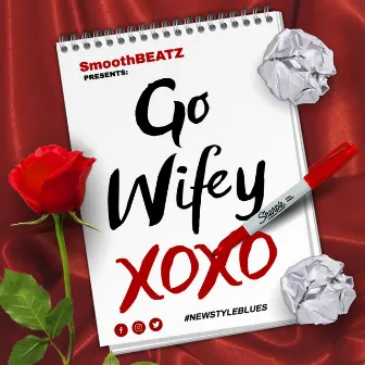 Go Wifey by Smoothbeatz