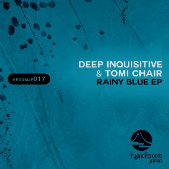 Rainy Blue EP by Deep Inquisitive