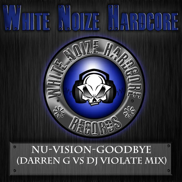 Goodbye - Darren G Vs Dj Violate Mix