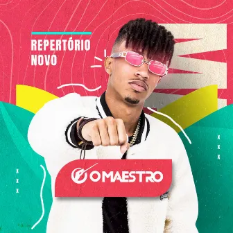 Repertório Novo by O Maestro