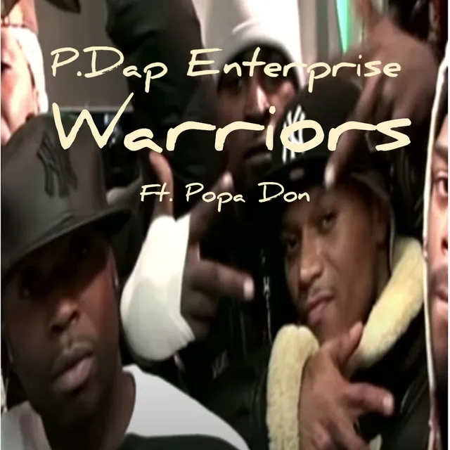 Warriors (feat. Popa Don)