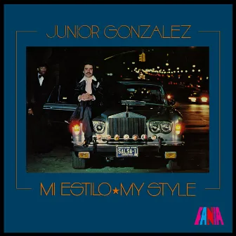 Mi Estilo by Junior Gonzalez