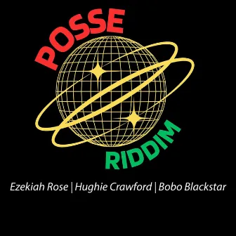 Posse Riddim by Bobo Blackstar