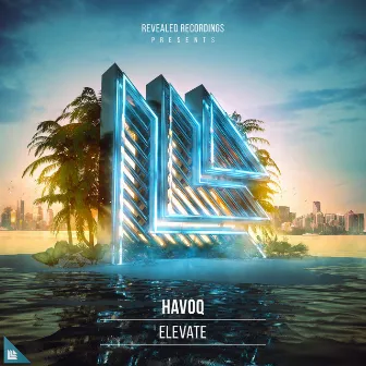 Elevate by HAVOQ