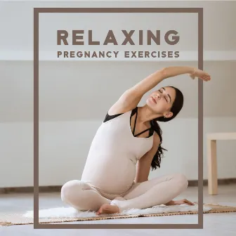 Relaxing Pregnancy Exercises (Prenatal Yoga) by Yoga Music Followers