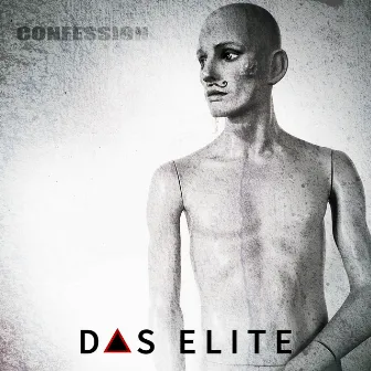 Confession by DAS ELITE