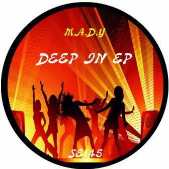 Deep In by M.A.D.Y