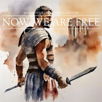 Now We Are Free by Unknown Artist