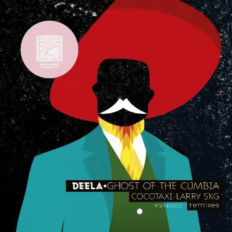 Ghost Of The Cumbia by Deela