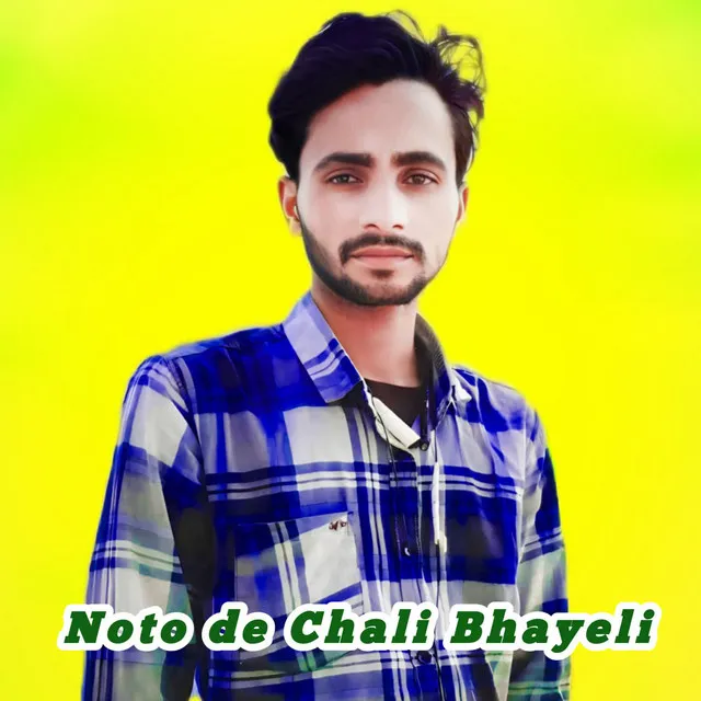 Noto de Chali Bhayeli