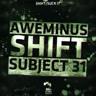 Shift EP by Subject 31