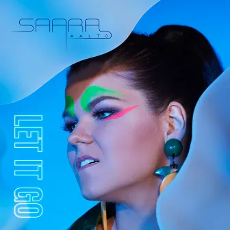 Let It Go by Saara Aalto