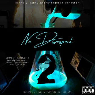 No Disrespect by DJRob313