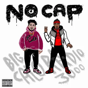 No Cap by Big Calo