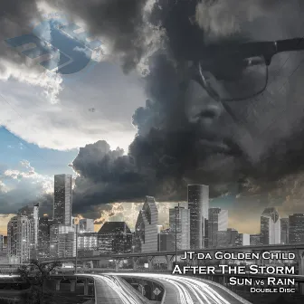 After the Storm (Sun Vs Rain) by JT Da Golden Child