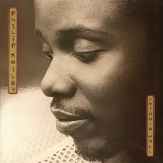 Chinese Wall (Expanded Edition) by Philip Bailey