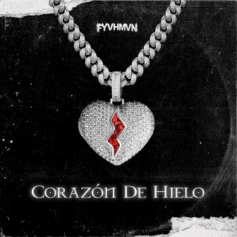 Corazón De Hielo by FYVHMVN