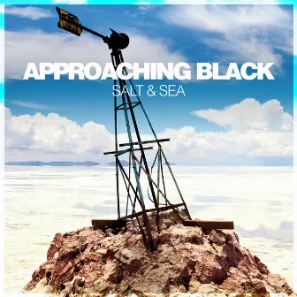 Salt & Sea by Approaching Black