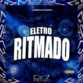 Eletroritmado by DJ MENOR DA VZ