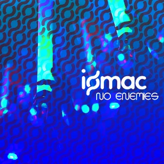 No Enemies by Iomac