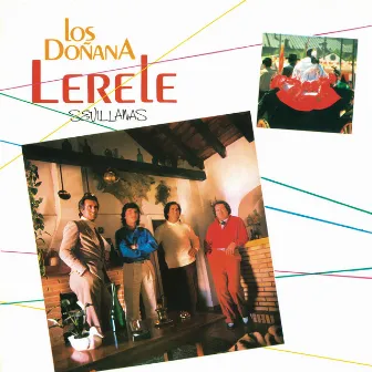 Lerele (Sevillanas) [Remasterizado 2022] by Los Doñana