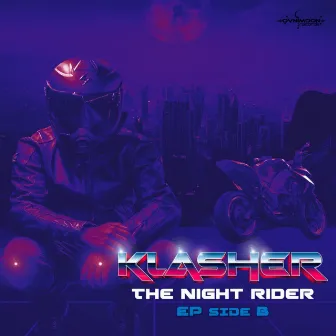 The Night Rider (Side B) by Klasher