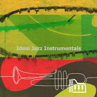 Ideal Jazz Instrumentals by Westend Jazz Trio