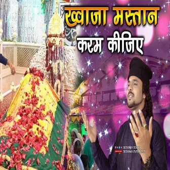 Khwaja Mastan Ham Par Karam Kijiye by Deewana Enterprises