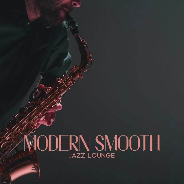 Modern Smooth Jazz Lounge: Jazz Music To Chill, Study & Office Ambience | Waiting Room Music