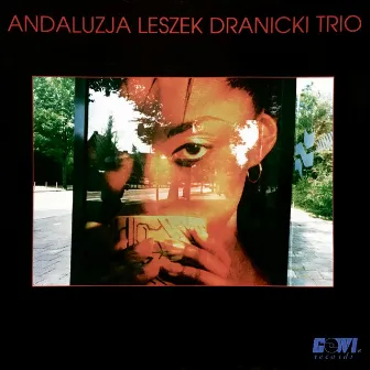 Andaluzja Leszek Dranicki Trio by Leszek Dranicki