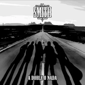 A Doble o Nada by La Smith