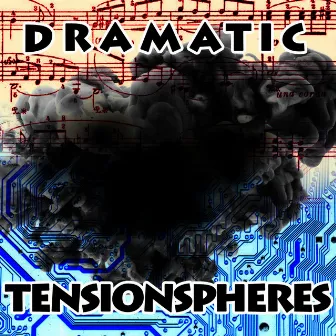 Dramatic Tensionspheres by Tim Juckes