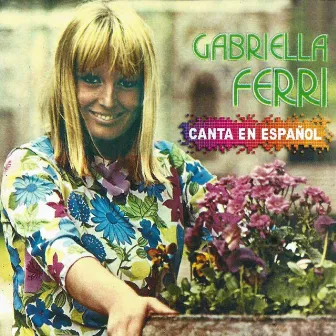 Canta en Español by Gabriella Ferri