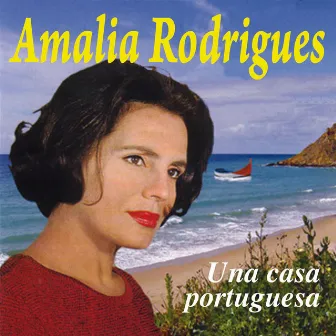 Una casa portuguesa by Amália Rodrigues