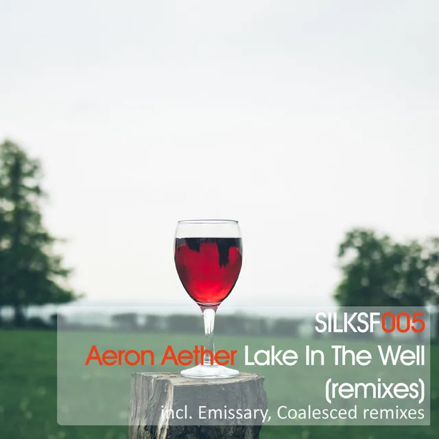 Lake In The Well - Coalesced Downtempo Mix