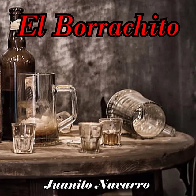 El Borrachito